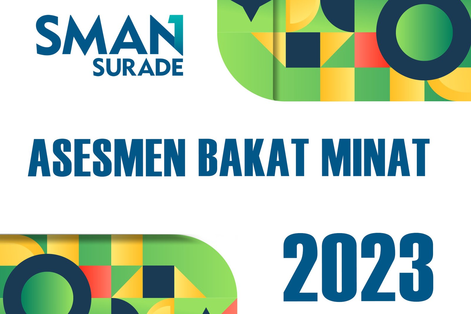 Rencana Pelaksanaan Asesmen Bakat Minat 2023 – SMA Negeri 1 Surade ...